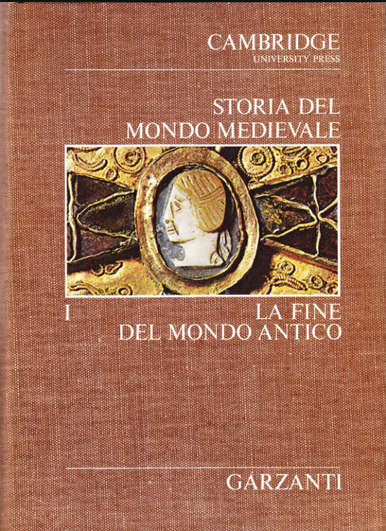 STORIA DEL MONDO MEDIEVALE. LA FINE DEL MONDO ANTICO. VOLUME I